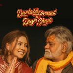 ‘Lag Rahi Dua’ Song Out Now From Durlabh Prasad Ki Dusri Shadi.