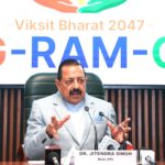 G-RAM-G Driven By Evidence And Experience, Not Assumptions Or Apprehensions; Government Committed To Transparent Communication On Rural Missions, Says Dr. Jitendra Singh.