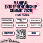 Manipal Institute Of Technology (MIT), Manipal, To Host Manipal Entrepreneurship Summit 2026 From 12-14 February.