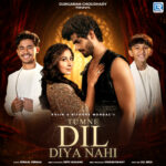 A Perfect Blend Of Emotion And Beats: ‘Tumne Dil Diya Nahin’ Wins Hearts. 