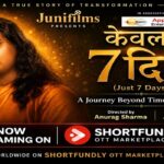 Go Spiritual Joins As Official Spiritual Partner For Inspirational Film ‘Keval Saat Din’ (Just Seven Days) On Shortfundly OTT .