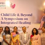 Manipal Hospital Yelahanka Sparks A Movement Towards More Human-Centred Healthcare With India’s First Child Life & Beyond Symposium.