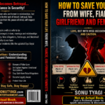 Sonu Tyagi Unveils Fictional Book Cover ‘How To Save Your Life From Wife, Fiancée, Girlfriend And Feminists?’ To Spotlight Rising Crimes Against Innocent Men.